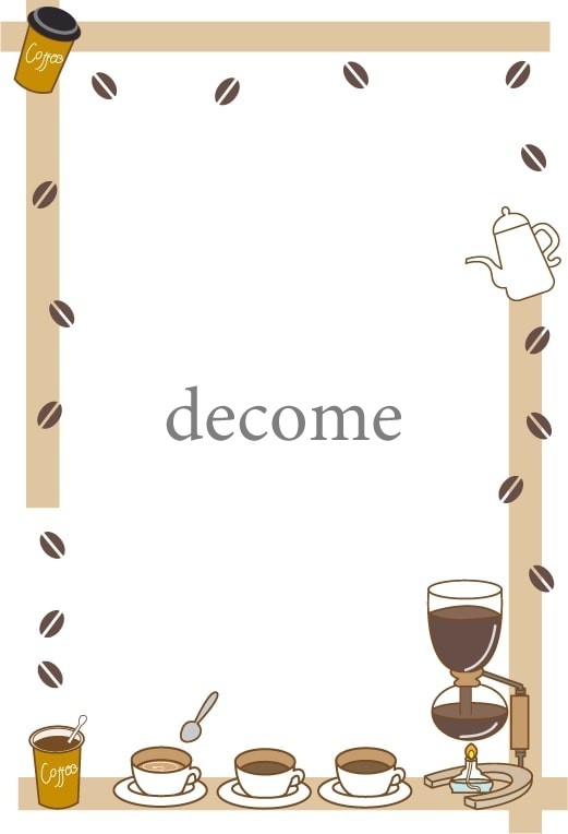 おしゃれで美味しそうな コーヒーショップ の手書きイラスト 飲食店内掲示ポスター フレーム 飾り枠 Decome